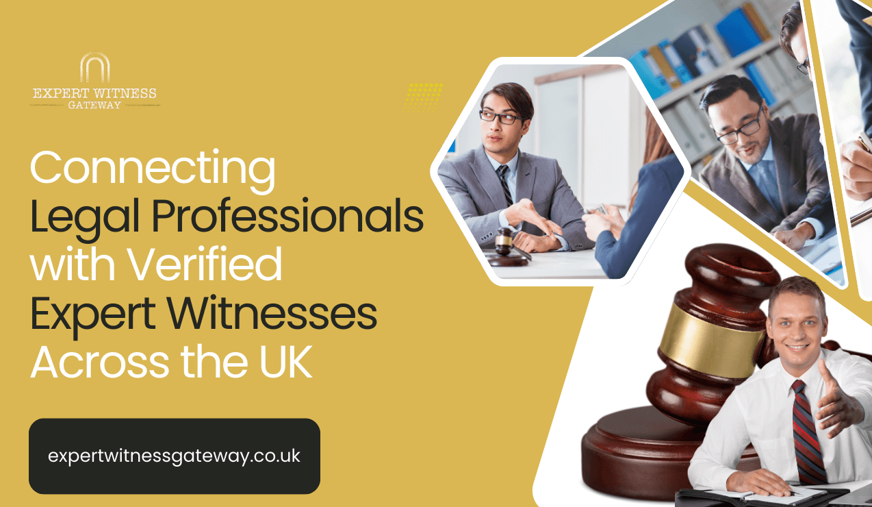 Connecting Legal Professionals with Verified Expert Witnesses Across the UK